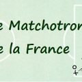 Matchotron de la France. Football Coupe du Monde